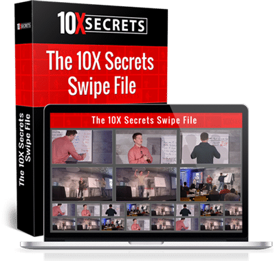 bonus 1 the 10x secrets swipe file