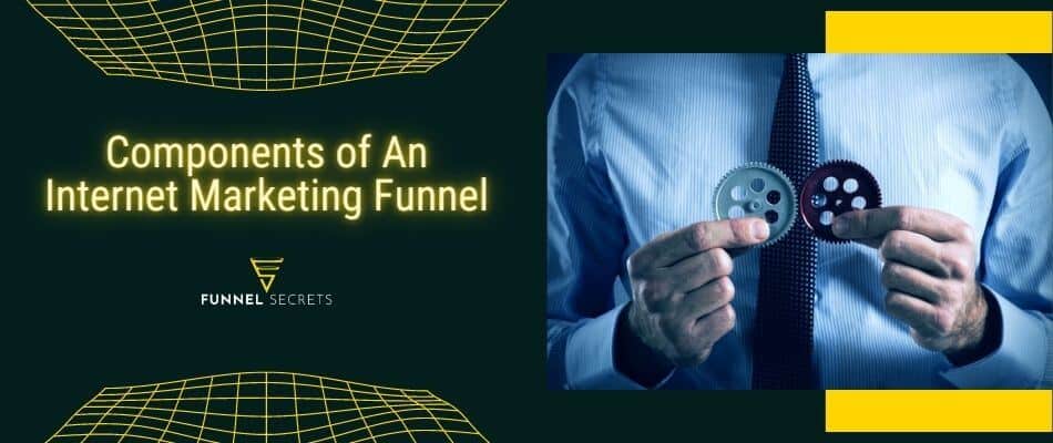 internet marketing funnel components