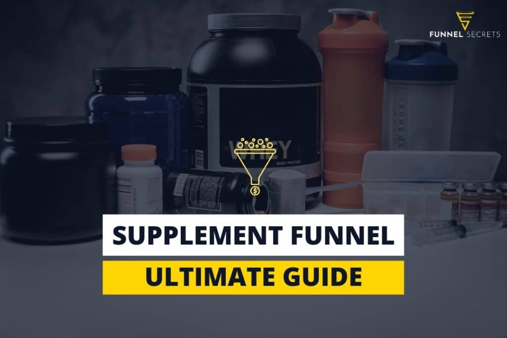 supplement sales funnel guide
