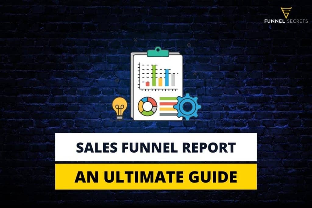 sales funnel report