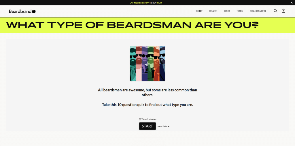 A website page with the header WHAT TYPE OF BEARDSMAN ARE YOU? above an illustration of diverse bearded men. Below, users are invited to enter a quiz funnel—a 10-question quiz—with a bold black “START” button.