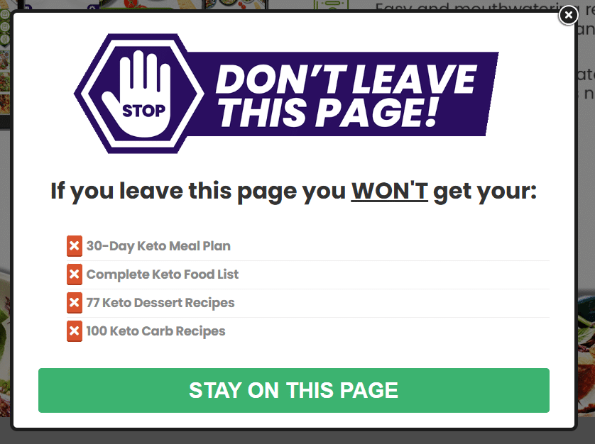 A pop-up warning appears saying DONT LEAVE THIS PAGE! and lists keto resources from our quiz funnel, like a meal plan and recipes. A green button at the bottom says STAY ON THIS PAGE.