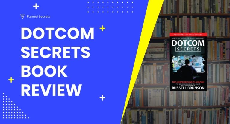 Dotcom Secrets review by Russell Brunson