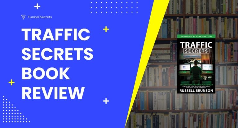Traffic Secrets review by Russell Brunson