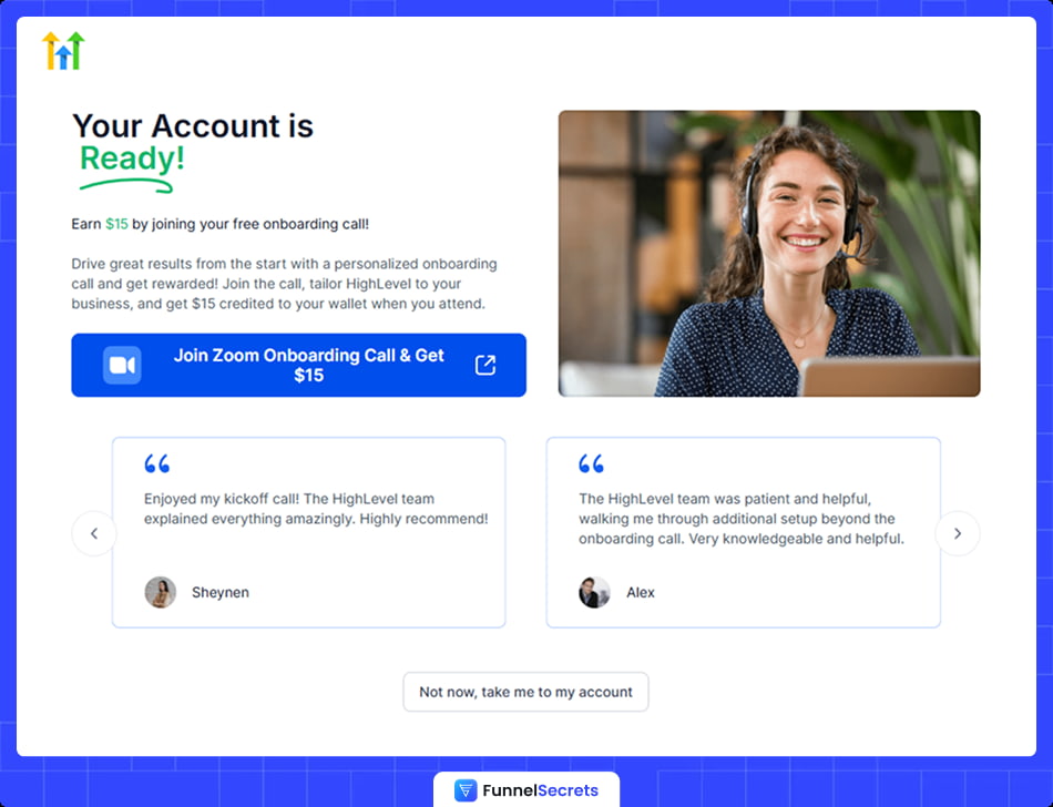 Gohighlevel offers free onboarding call and get $15 credit